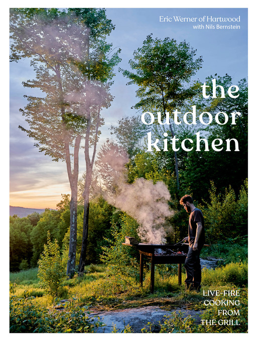 Title details for The Outdoor Kitchen by Eric Werner - Wait list